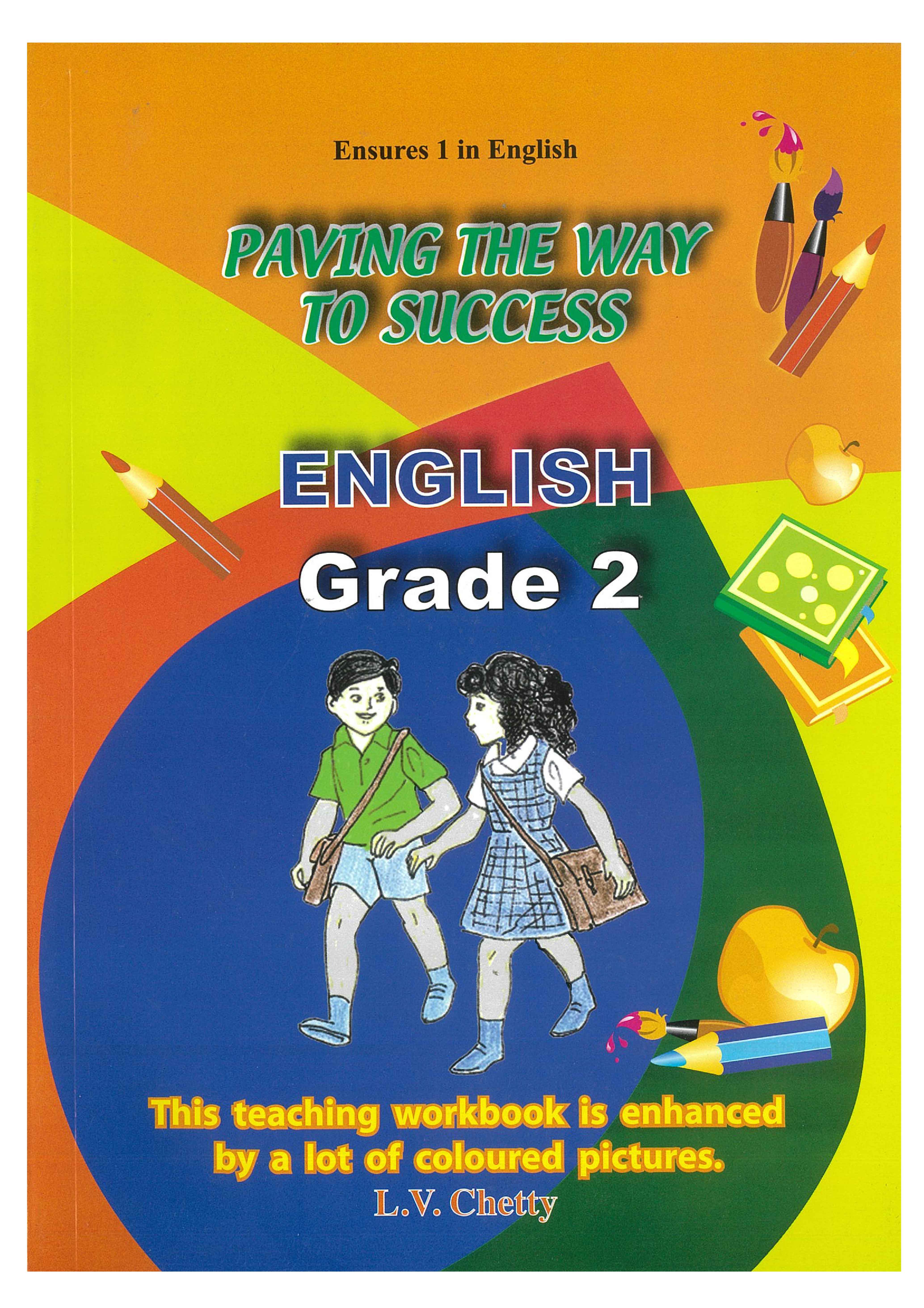 PAVING THE WAY TO SUCCESS ENGLISH GRADE 2 - CHETTY